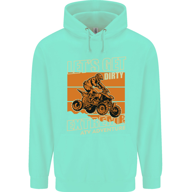 Lets Get Dirty ATV 4X4 Quad Bike Biking Childrens Kids Hoodie Peppermint
