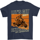 Lets Get Dirty ATV 4X4 Quad Bike Biking Mens T-Shirt Cotton Gildan Navy Blue