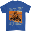 Lets Get Dirty ATV 4X4 Quad Bike Biking Mens T-Shirt Cotton Gildan Royal Blue
