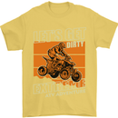 Lets Get Dirty ATV 4X4 Quad Bike Biking Mens T-Shirt Cotton Gildan Yellow
