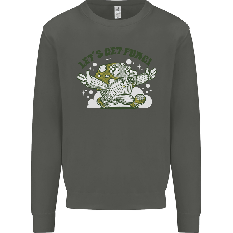 Lets Get Fungi Funky Magic Mushrooms Kids Sweatshirt Jumper Storm Grey