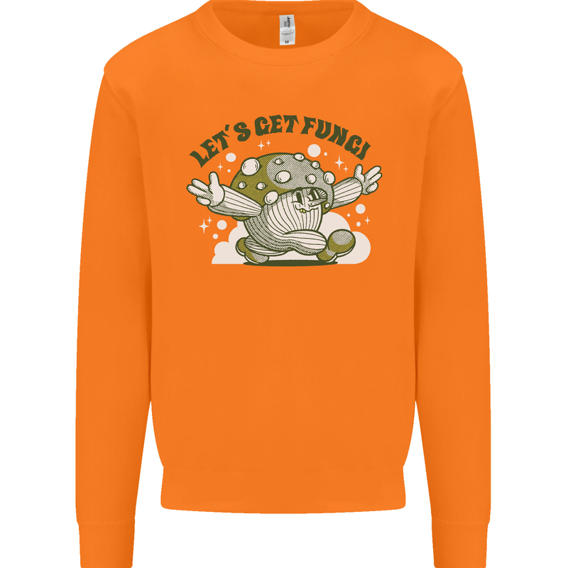 Lets Get Fungi Funky Magic Mushrooms Mens Sweatshirt Jumper Orange