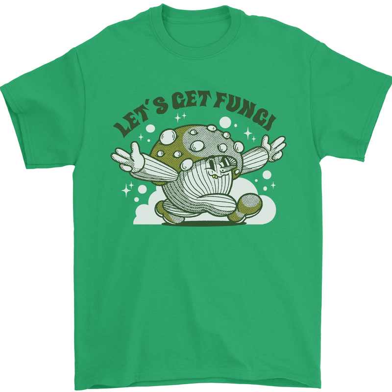 Lets Get Fungi Funky Magic Mushrooms Mens T-Shirt 100% Cotton Irish Green
