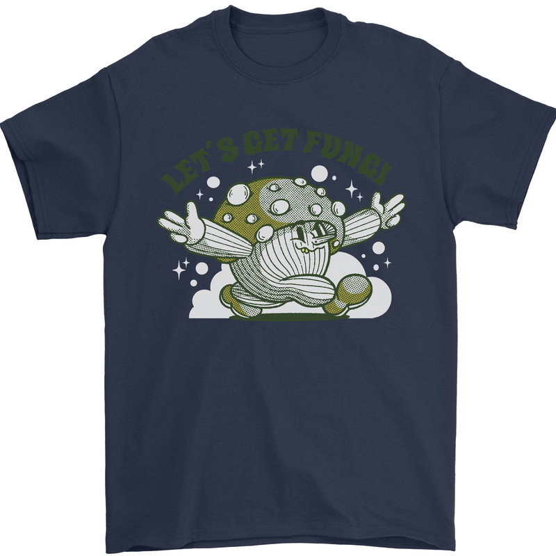Lets Get Fungi Funky Magic Mushrooms Mens T-Shirt 100% Cotton Navy Blue