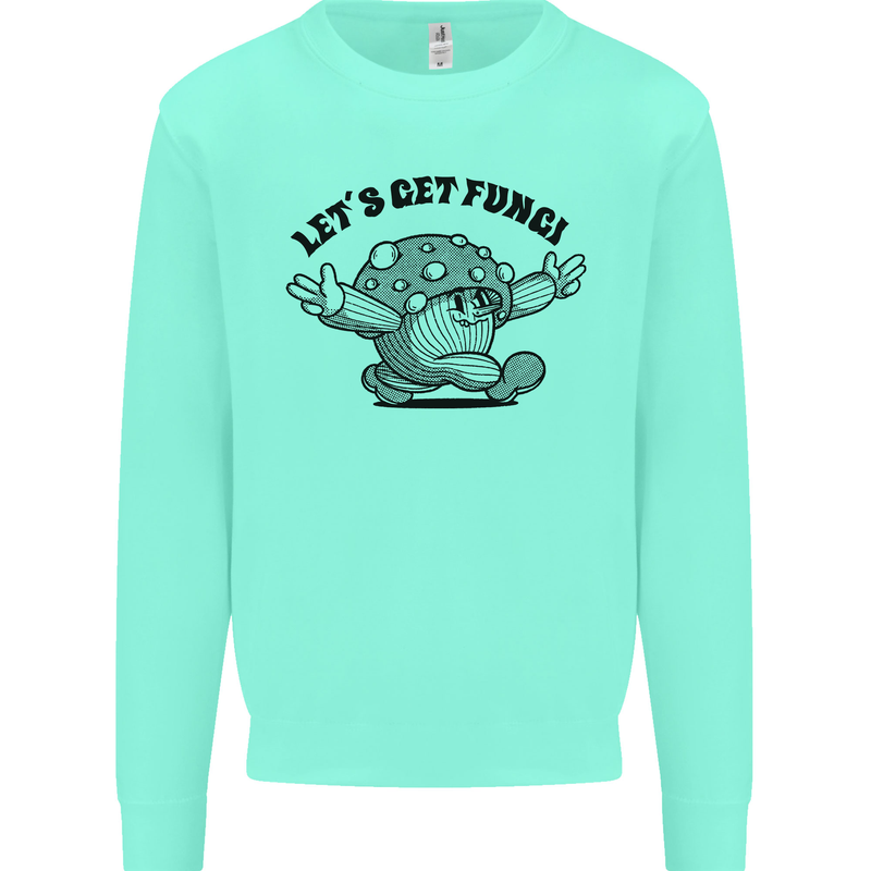 Lets Get Fungi Magic Mushrooms LSD Kids Sweatshirt Jumper Peppermint