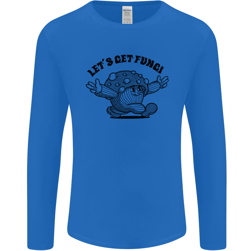 Lets Get Fungi Magic Mushrooms LSD Mens Long Sleeve T-Shirt Royal Blue