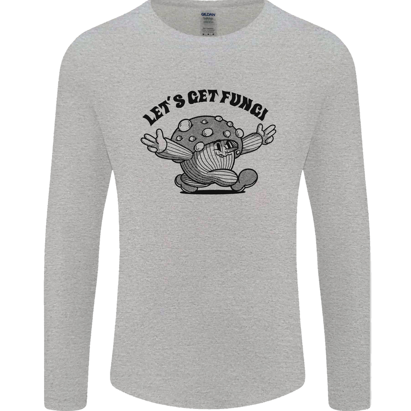 Lets Get Fungi Magic Mushrooms LSD Mens Long Sleeve T-Shirt Sports Grey