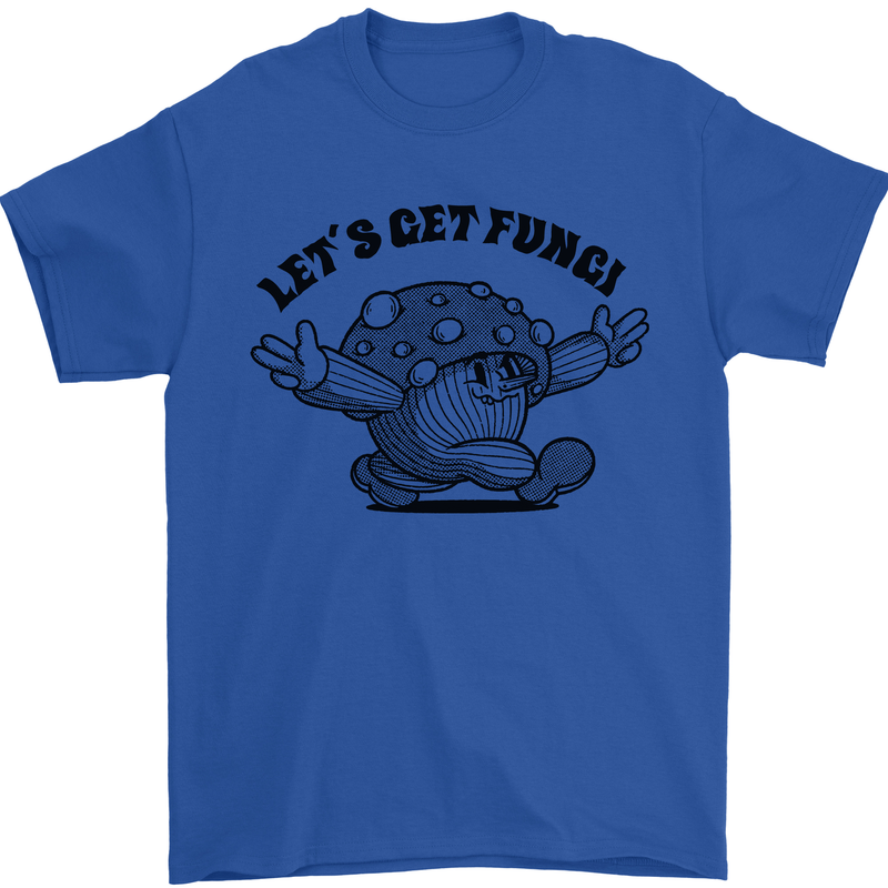 Lets Get Fungi Magic Mushrooms LSD Mens T-Shirt 100% Cotton Royal Blue