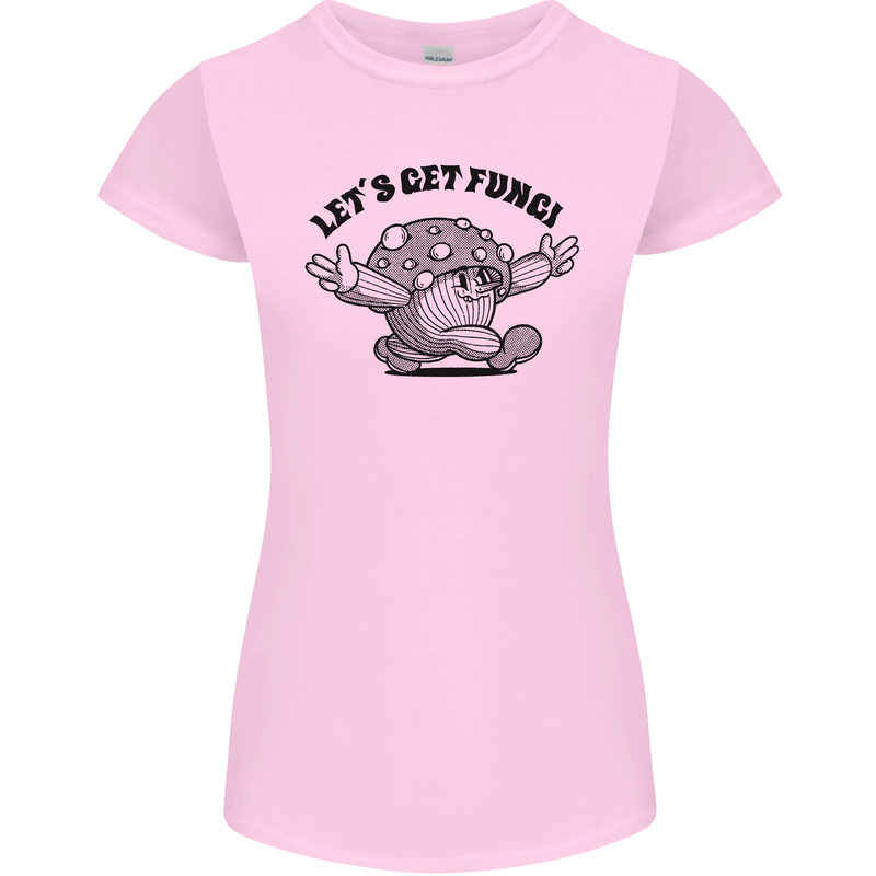 Lets Get Fungi Magic Mushrooms LSD Womens Petite Cut T-Shirt Light Pink