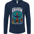 Lets Make a Coven Halloween Satanic Horror Mens Long Sleeve T-Shirt Navy Blue