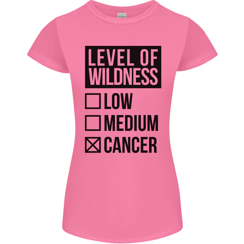 Levels of Wildness Cancer Womens Petite Cut T-Shirt Azalea