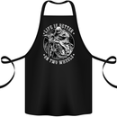 Life Is Better On Two Wheels Cotton Apron 100% Organic Black