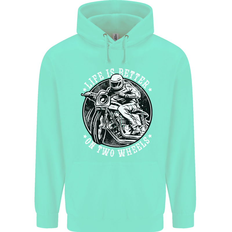 Life Is Better On Two Wheels Mens 80% Cotton Hoodie Peppermint