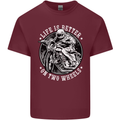 Life Is Better On Two Wheels Mens Cotton T-Shirt Tee Top Maroon