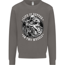 Life Is Better On Two Wheels Mens Sweatshirt Jumper Charcoal