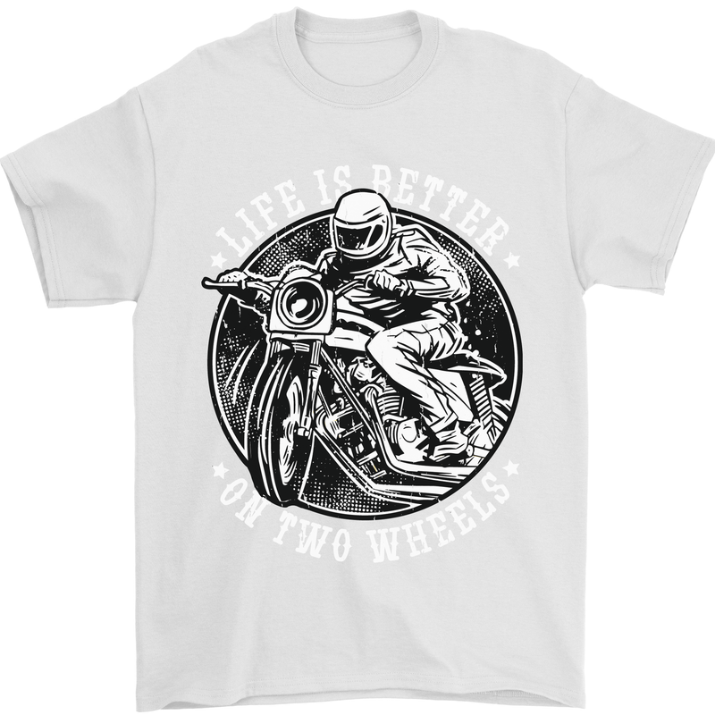Life Is Better On Two Wheels Mens T-Shirt Cotton Gildan White