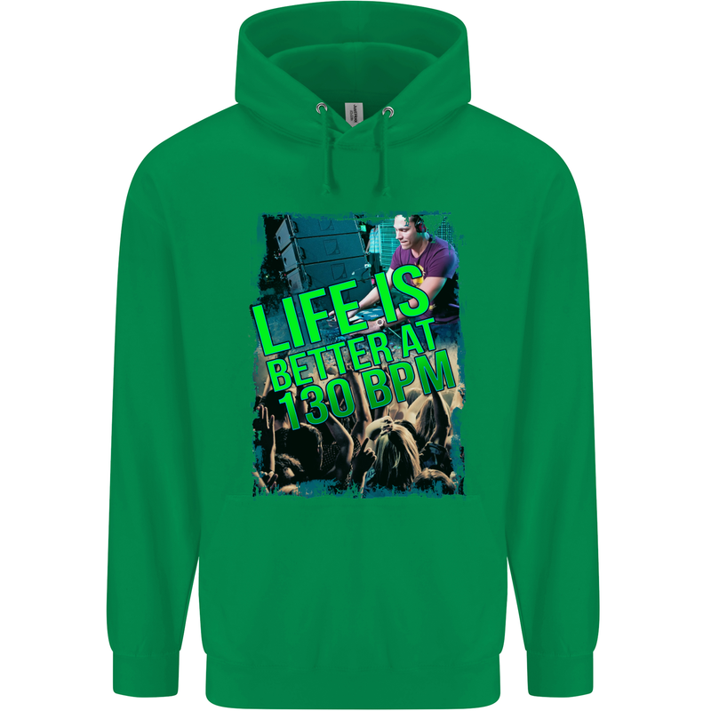 Life Is Better at 130 Bpm Dance Music DJ Childrens Kids Hoodie Irish Green