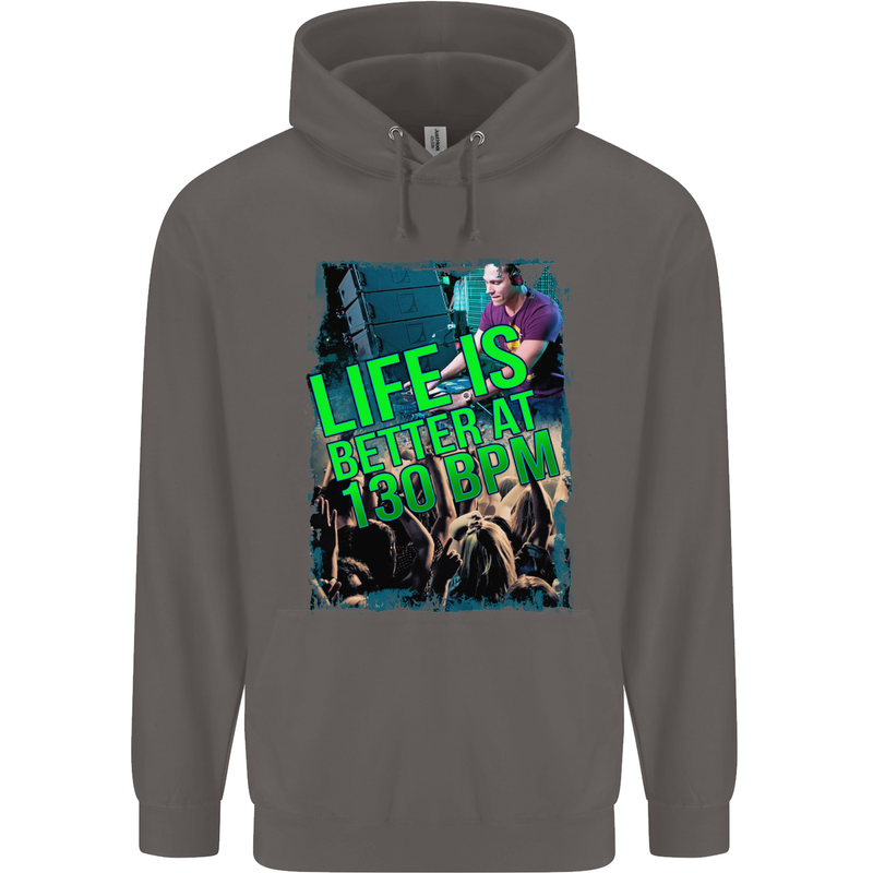 Life Is Better at 130 Bpm Dance Music DJ Mens 80% Cotton Hoodie Charcoal