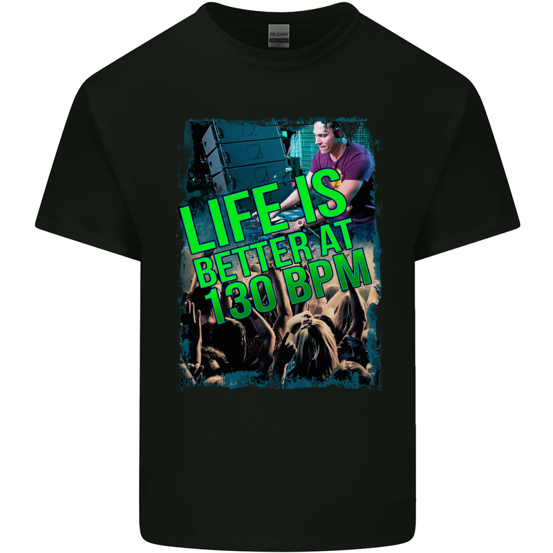 Life Is Better at 130 Bpm Dance Music DJ Mens Cotton T-Shirt Tee Top Black