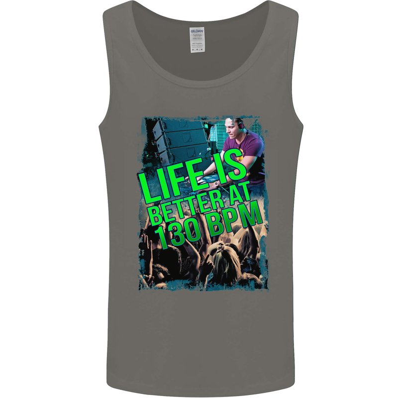 Life Is Better at 130 Bpm Dance Music DJ Mens Vest Tank Top Charcoal