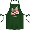 Life is Better With Chickens Around Farmer Cotton Apron 100% Organic Forest Green