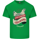 Life is Better With Chickens Around Farmer Kids T-Shirt Childrens Irish Green
