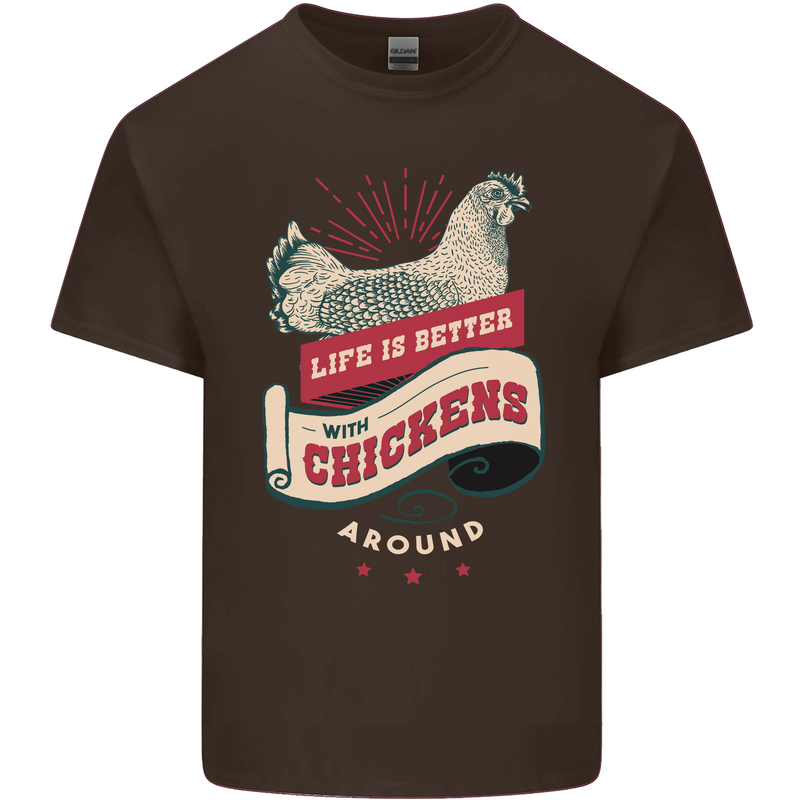 Life is Better With Chickens Around Farmer Mens Cotton T-Shirt Tee Top Dark Chocolate