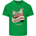 Life is Better With Chickens Around Farmer Mens Cotton T-Shirt Tee Top Irish Green
