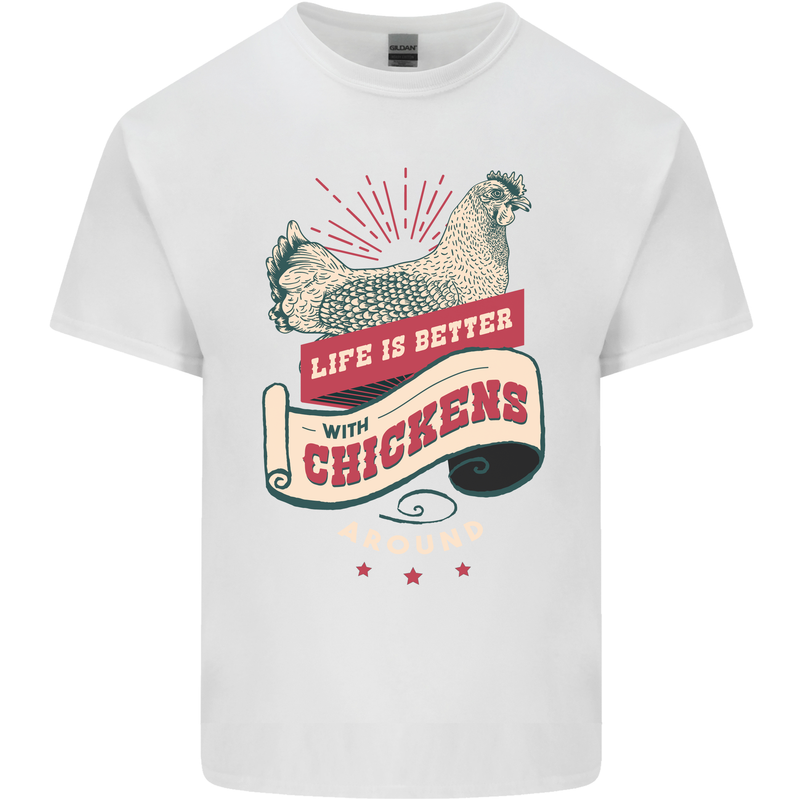 Life is Better With Chickens Around Farmer Mens Cotton T-Shirt Tee Top White