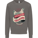 Life is Better With Chickens Around Farmer Mens Sweatshirt Jumper Charcoal