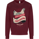 Life is Better With Chickens Around Farmer Mens Sweatshirt Jumper Maroon