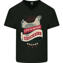 Life is Better With Chickens Around Farmer Mens V-Neck Cotton T-Shirt Black