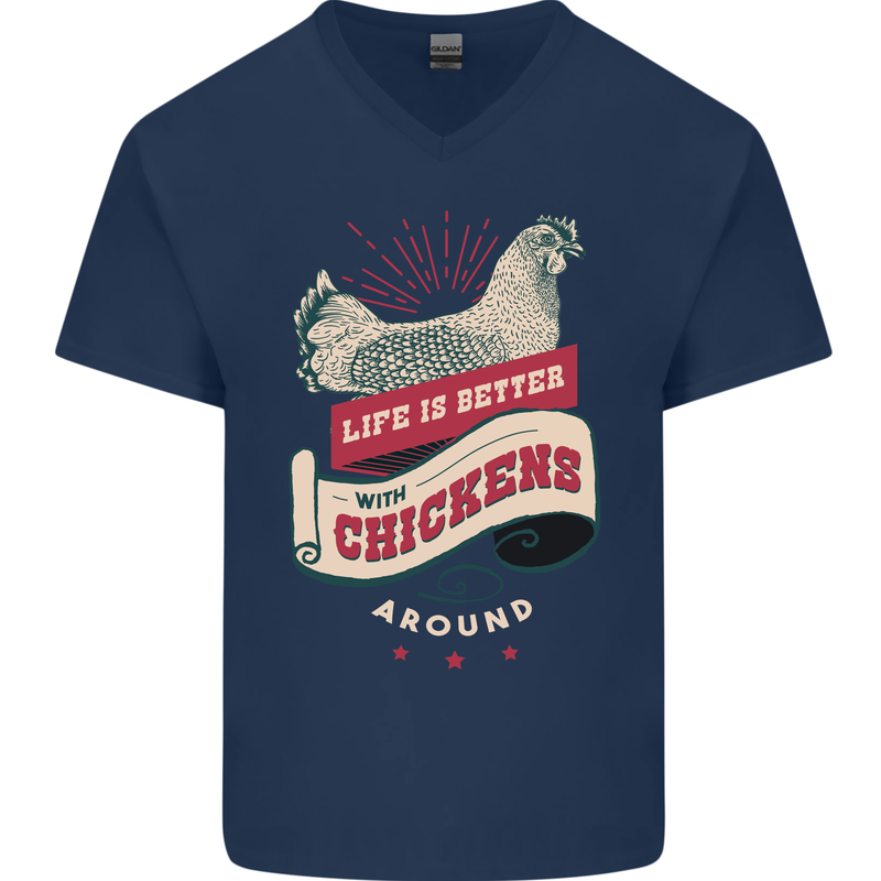 Life is Better With Chickens Around Farmer Mens V-Neck Cotton T-Shirt Navy Blue
