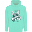 Life is Better With Chickens Around Farming Childrens Kids Hoodie Peppermint