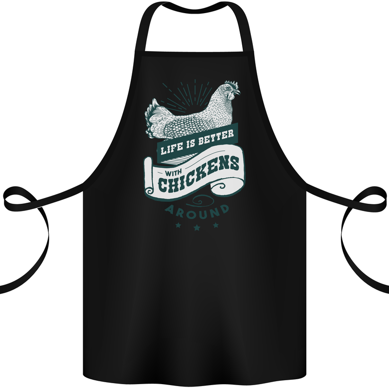 Life is Better With Chickens Around Farming Cotton Apron 100% Organic Black