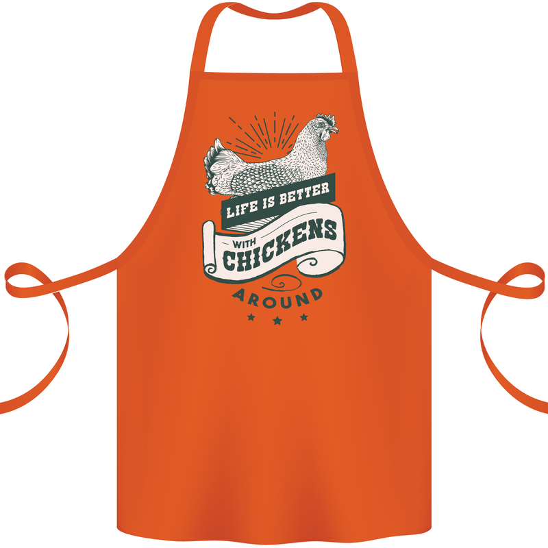 Life is Better With Chickens Around Farming Cotton Apron 100% Organic Orange