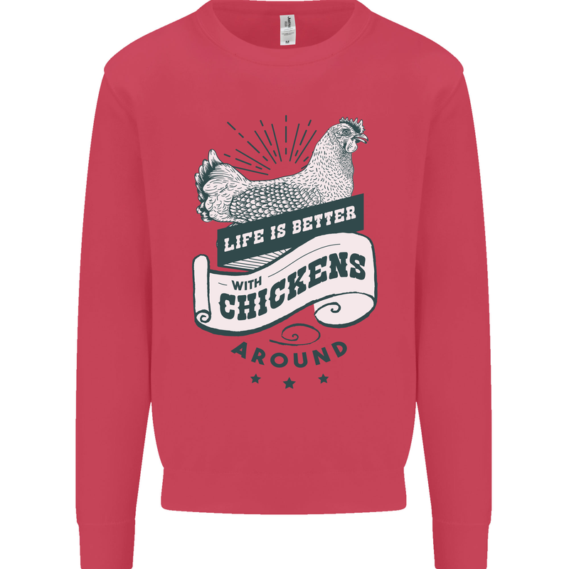 Life is Better With Chickens Around Farming Kids Sweatshirt Jumper Heliconia