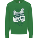 Life is Better With Chickens Around Farming Kids Sweatshirt Jumper Irish Green