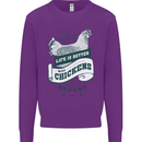 Life is Better With Chickens Around Farming Kids Sweatshirt Jumper Purple