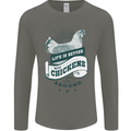 Life is Better With Chickens Around Farming Mens Long Sleeve T-Shirt Charcoal