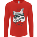 Life is Better With Chickens Around Farming Mens Long Sleeve T-Shirt Red