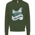 Life is Better With Chickens Around Farming Mens Sweatshirt Jumper Forest Green