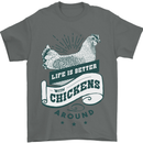 Life is Better With Chickens Around Farming Mens T-Shirt 100% Cotton Charcoal