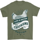 Life is Better With Chickens Around Farming Mens T-Shirt 100% Cotton Military Green