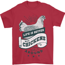 Life is Better With Chickens Around Farming Mens T-Shirt 100% Cotton Red