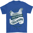 Life is Better With Chickens Around Farming Mens T-Shirt 100% Cotton Royal Blue