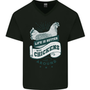 Life is Better With Chickens Around Farming Mens V-Neck Cotton T-Shirt Black