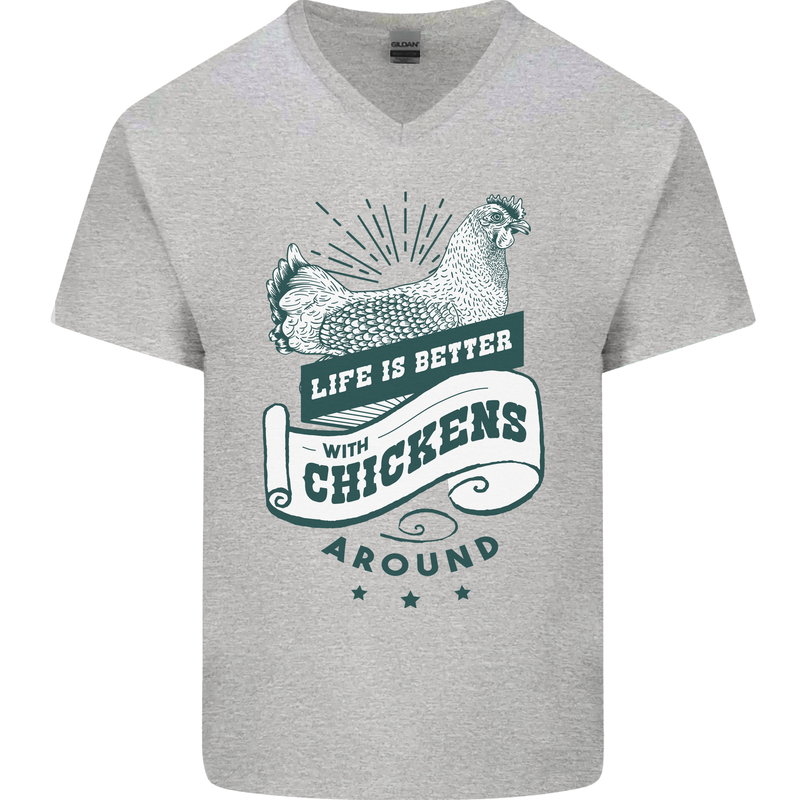 Life is Better With Chickens Around Farming Mens V-Neck Cotton T-Shirt Sports Grey