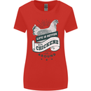 Life is Better With Chickens Around Farming Womens Wider Cut T-Shirt Red