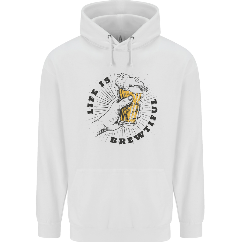 Life is Brewtiful Beer Alcohol Larger Mens 80% Cotton Hoodie White